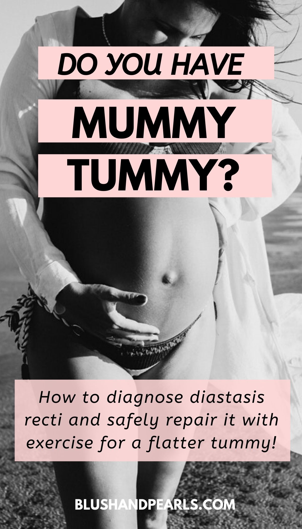 Diastasis Recti Symptoms And Exercises To Repair Mummy Tummy Exercises Blush And Pearls 