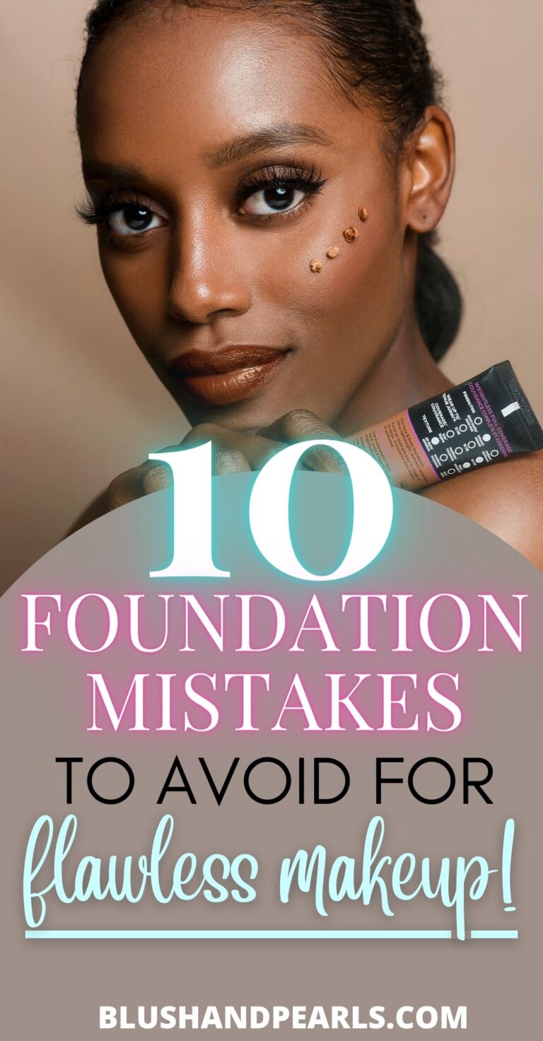 10 Foundation Mistakes You're Making (+how to fix them!)