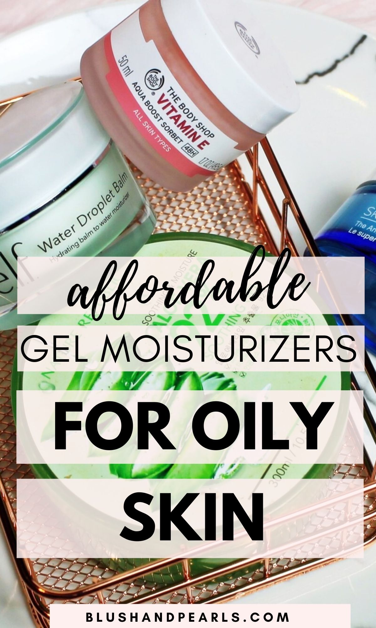 The Best Gel Moisturizers For Oily Skin Drugstore And Amazon Blush