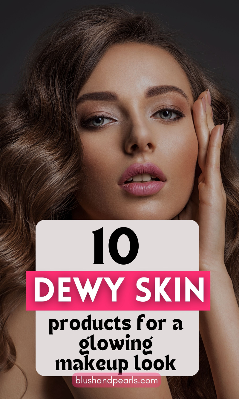 dewy-makeup-base-products
