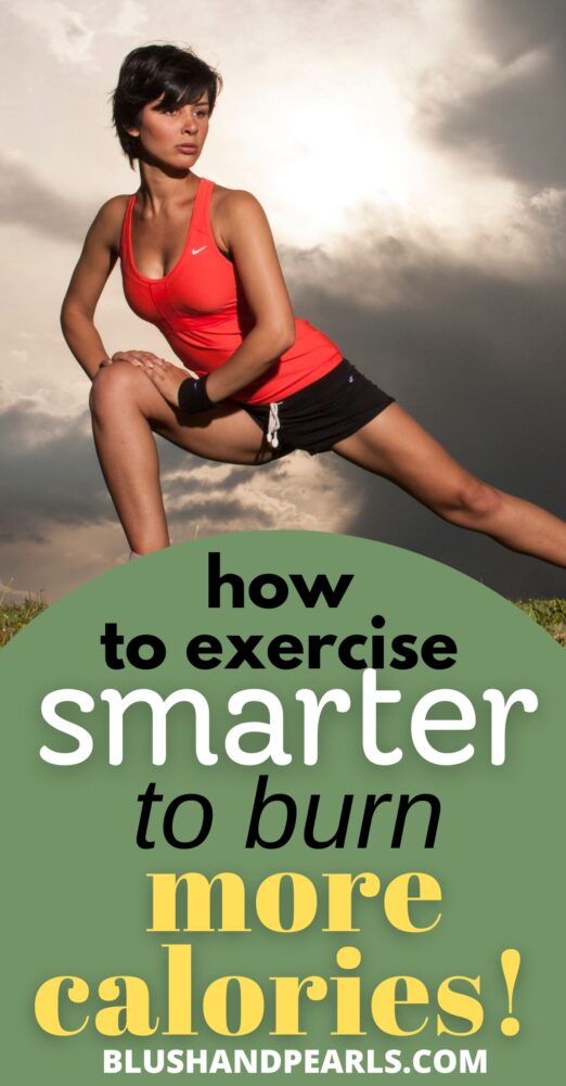 8 Ways To Exercise Smarter, Not Harder