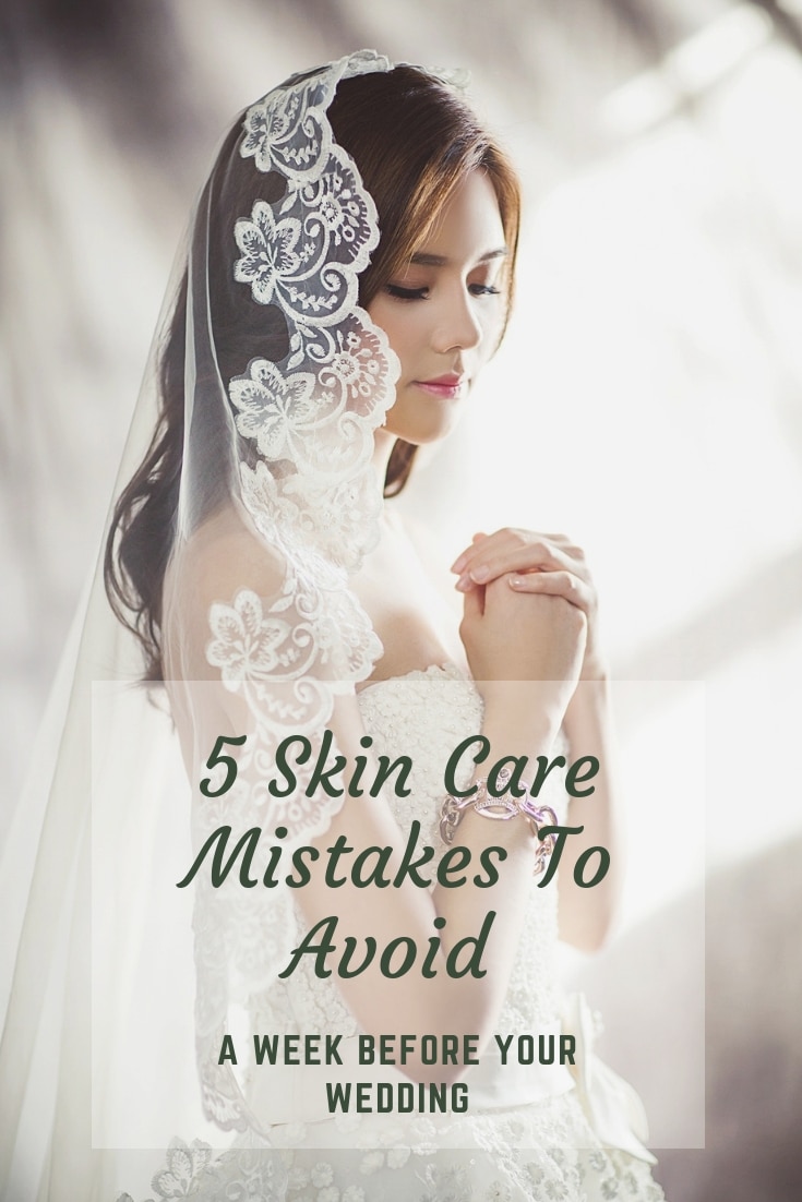 wedding skincare mistakes - Blush & Pearls