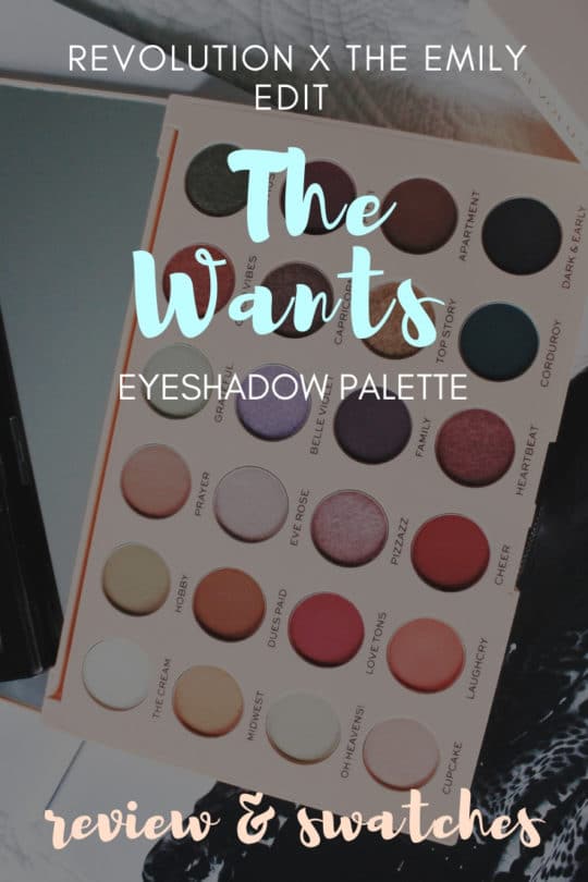 The Wants Eyeshadow Palette | Makeup Revolution x The Emily Edit