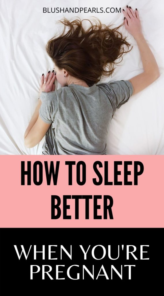 9-ways-to-sleep-better-when-you-re-pregnant-blush-pearls