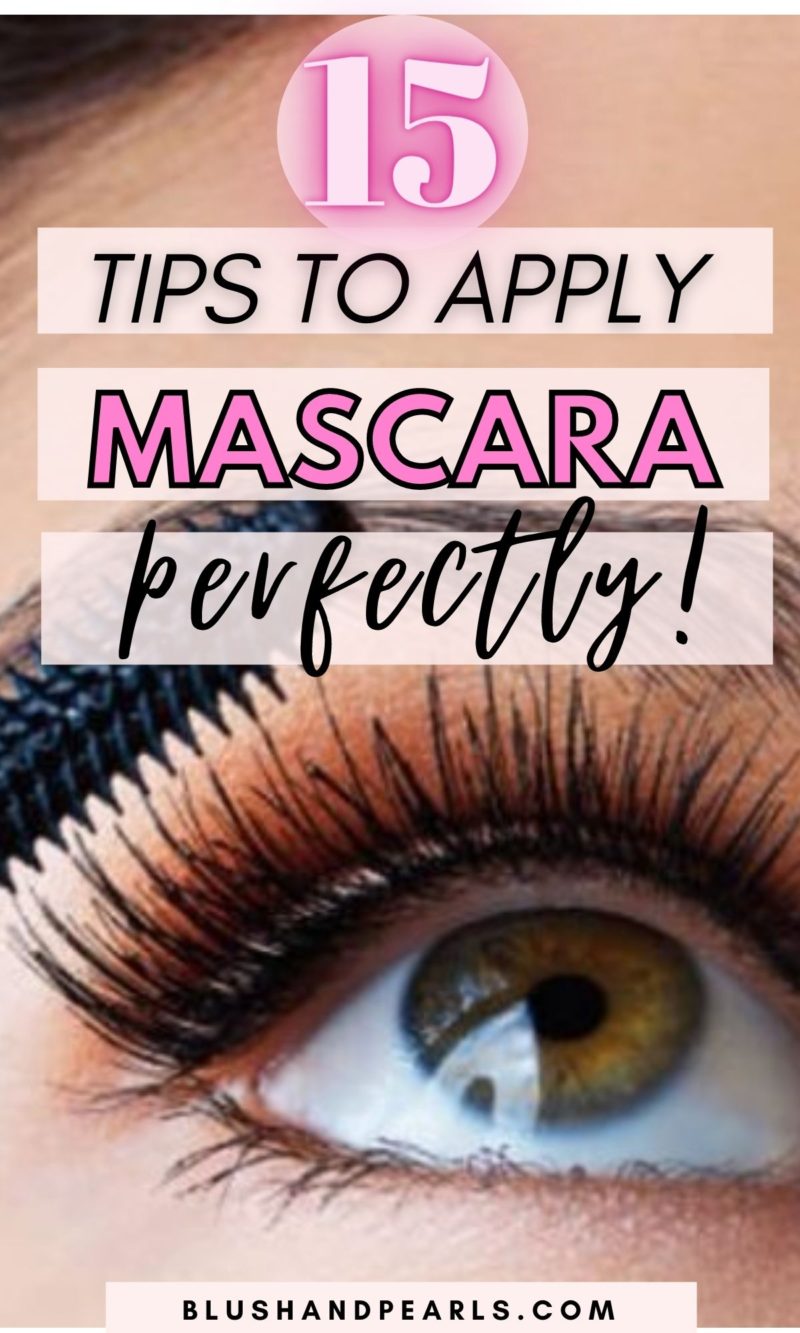 Humoristisk Punktlighed Ambassade 15 Mascara Tips For Perfect Lashes! - Blush & Pearls