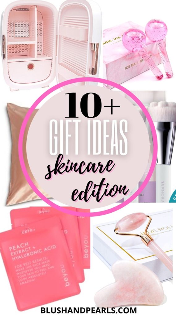 Gift Ideas For The Skincare Lover - Blush & Pearls