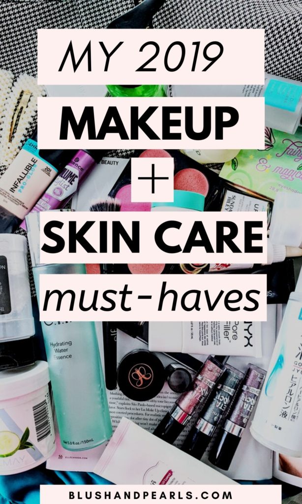 2019 must have beauty makeup and skin care favourites.