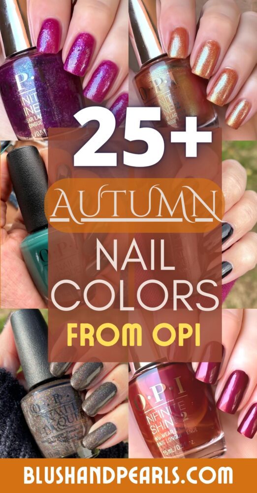 25+ Must-Have Fall Nail Colors From OPI