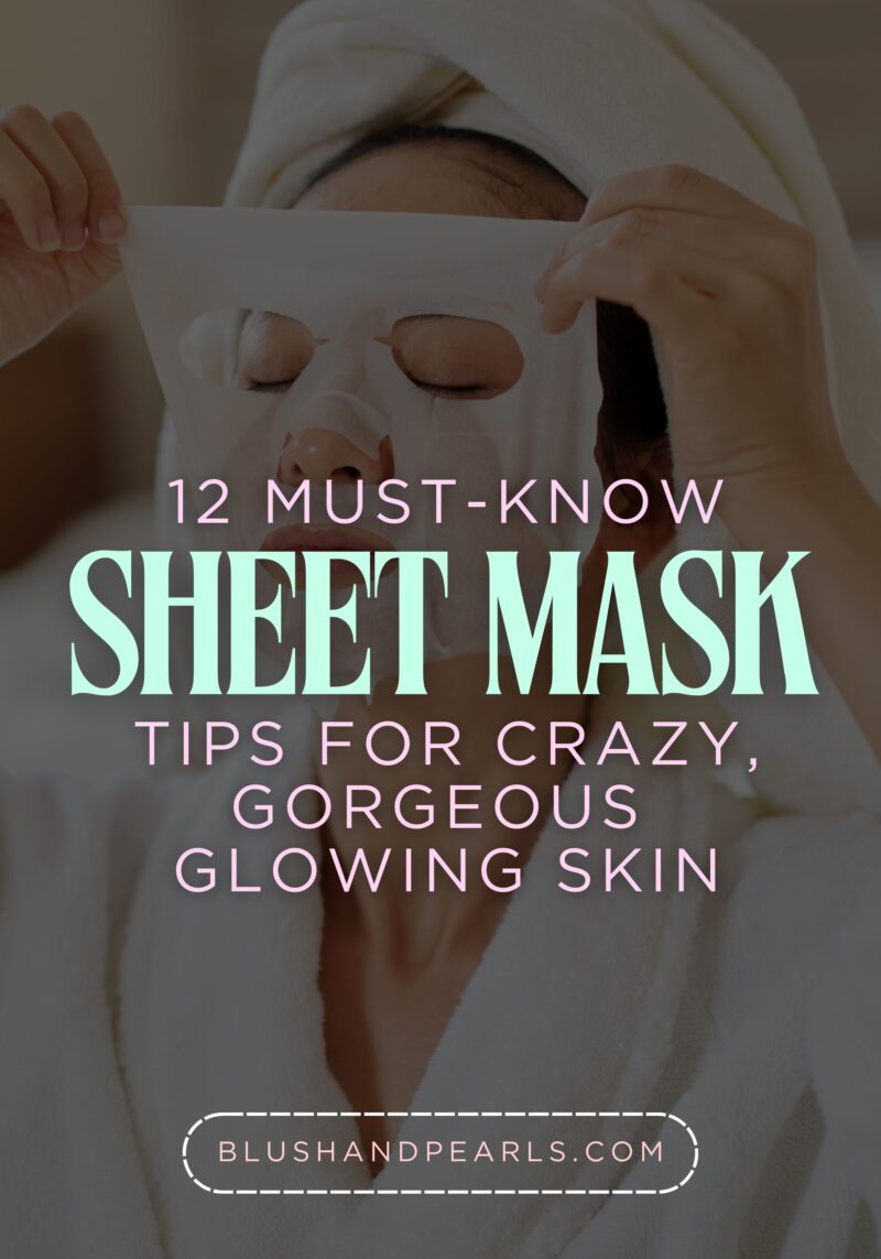 Sheet Mask tips for glowing skin. Skin advice for glowing skin.