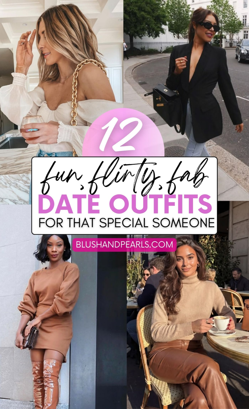 Fun, flirty date outfit ideas for day or night, spring or fall!